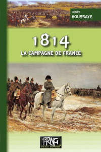 1814, la campagne de France