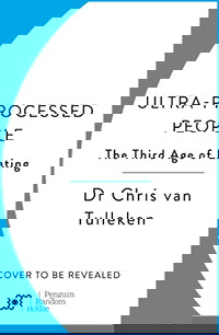 Ultra-Processed People