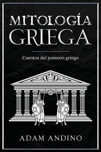 Mitología Griega, Cuentos del panteón griego (Spanish Edition) · NiceBooks