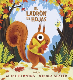 EL LADRÓN DE HOJAS (Miau)