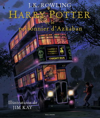 HARRY POTTER ET LE PRISONNIER D'AZKABAN - VERSION ILLUSTREE PAR JIM KAY