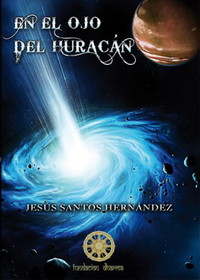 En el Ojo del Huracán (Spanish Edition)