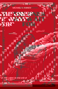 The Ones We Wait For