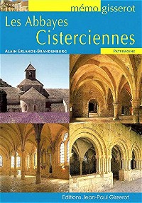 Les Abbayes Cisterciennes - Memo