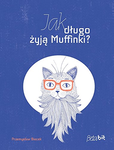 Jak dlugo zyja Muffinki? · NiceBooks