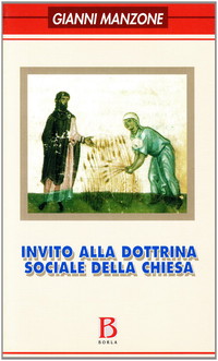 Invito alla dottrina sociale della Chiesa