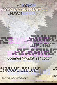 Sunrise on the Reaping (A Hunger Games Novel) (The Hunger Games)