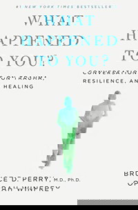 What Happened to You?