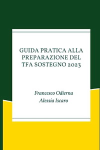 Guida pratica alla preparazione del TFA sostegno 2023