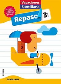 VACACIONES SANTILLANA 3 PRIMARIA ACTIVIDADES DE REPASO PARA EL VERANO (CUADERNOS)