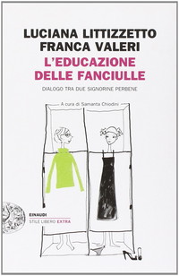 L'educazione delle fanciulle. Dialogo tra due signorine perbene