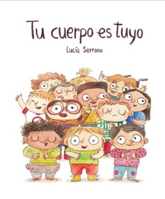 Tu cuerpo es tuyo (13ªED) (NUBEOCHO) (Español Somos8)