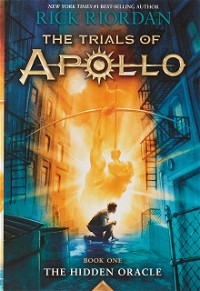 The Trials of Apollo, Book 1