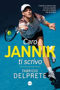 Caro Jannik ti scrivo