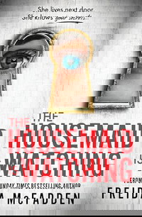 The Housemaid Is Watching
