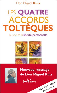 Les quatre accords toltèques