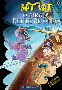 Bat Pat 4 - O Pirata Dente De Ouro