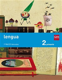 Lengua, 2 Primaria, Savia, Pack de 4 libros - 9788467575057