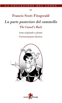 La parte posteriore del cammello. Ediz. bilingue