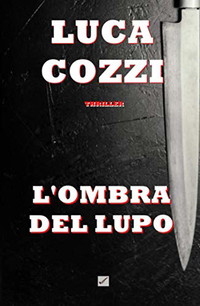 L'OMBRA DEL LUPO (Thriller)