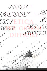 Etica per giorni difficili