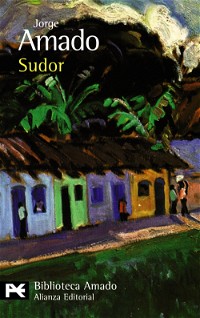 Sudor (El libro de bolsillo - Bibliotecas de autor - Biblioteca Amado)