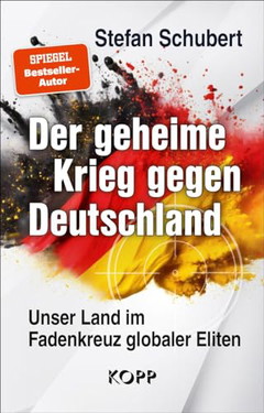 Der geheime Krieg gegen Deutschland