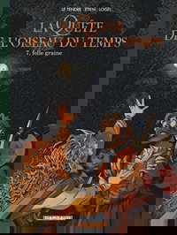 La Quête de l'Oiseau du Temps - Avant la Quête - Folle Graine
