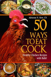 50 Ways to Eat Cock