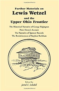 Lewis Wetzel and the Upper Ohio Frontier