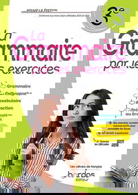 La Grammaire par les exercices 3e
