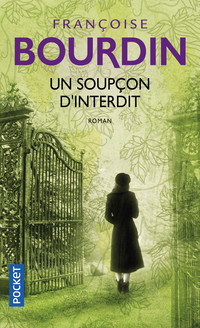Un soupçon d'interdit