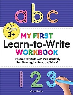 My First Learn-to-Write Workbook