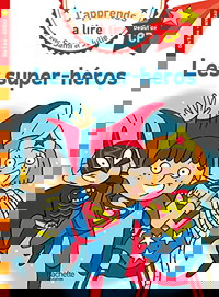 Sami et Julie CP Niveau 1 Les super-héros