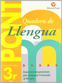Quadern Pont Llengua 3. Exercicis per a passar a quart curs. Ed. Primària (Pont (canvi De Curs))