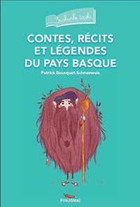 Contes, récits et légendes du Pays Basque