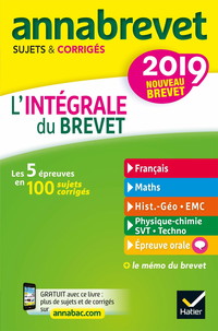 Annales Annabrevet 2019 L'intégrale du nouveau brevet 3e