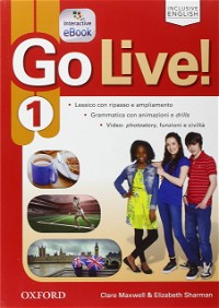 Go live. Student's book-Workbook-Extra-Openbook-Studyapp. Per la Scuola media. Con CD Audio. Con e-book. Con espansione online