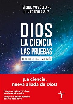Dios - La ciencia - Las pruebas