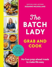 The Batch Lady Grab and Cook