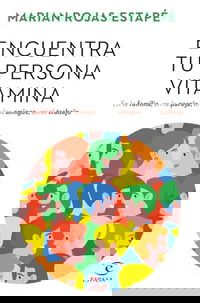 Encuentra tu persona vitamina (Espasa Crecimiento personal)