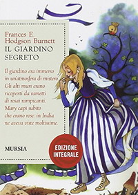 Il giardino segreto. Ediz. integrale