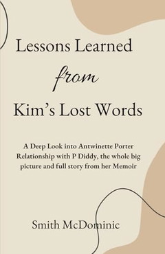 Lessons Learned from Kim’s Lost Words