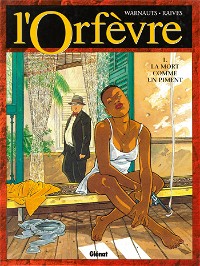L'Orfèvre, tome 1