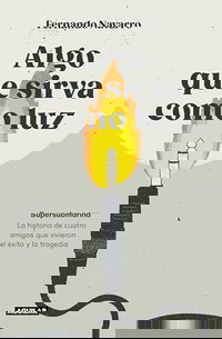 Algo que sirva como luz