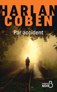 Par accident (Belfond noir)