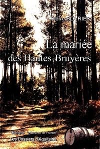 La mariée des Hautes-Bruyères