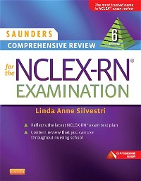 Saunders Comprehensive Review for the NCLEX-RN Examination (Saunders Comprehensive Review for NCLEX-RN)
