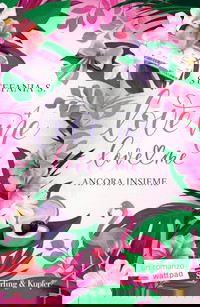 Ancora insieme. Love me love me (Vol. 4)