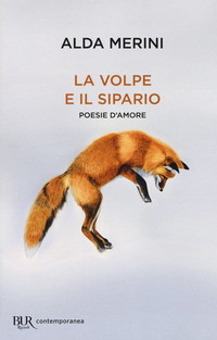 La volpe e il sipario. Poesie d'amore